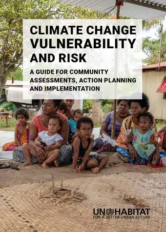 Climate Change Vulnerability And Risk – A Guide For Community ...